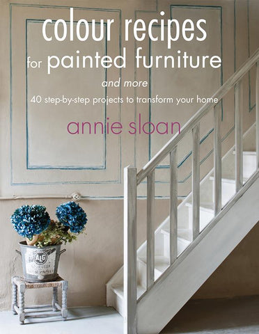 Annie Sloan Colour Recipes Annie Sloan Chalk Paint® Books Gaysha Paint & Pattern 
