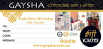 Gaysha Gift Card - Workshop