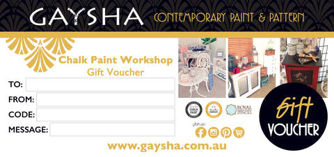 Gaysha Gift Card - Workshop Gifts Gaysha Chalk Paint 